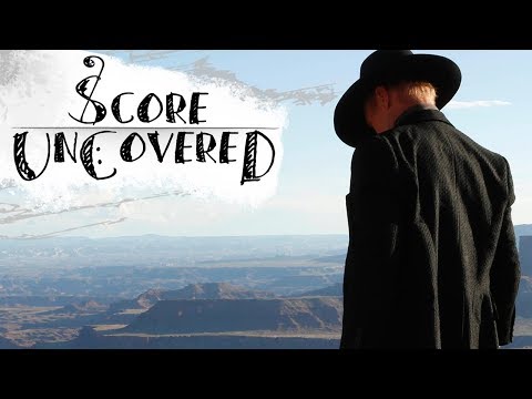 'Westworld’ Soundtrack Analyzed - Score UnCovered