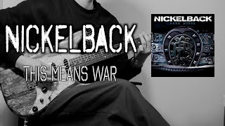 Download lagu Nickelback - This Means War l GUITAR COVER mp3 Download lagu Nickelback - This Means War l GUITAR COVER mp3