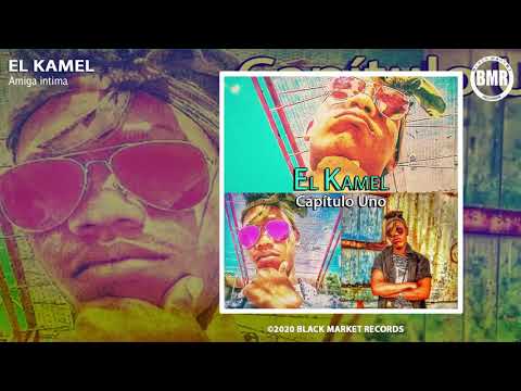 El Kamel - Amiga intima (Official Audio)