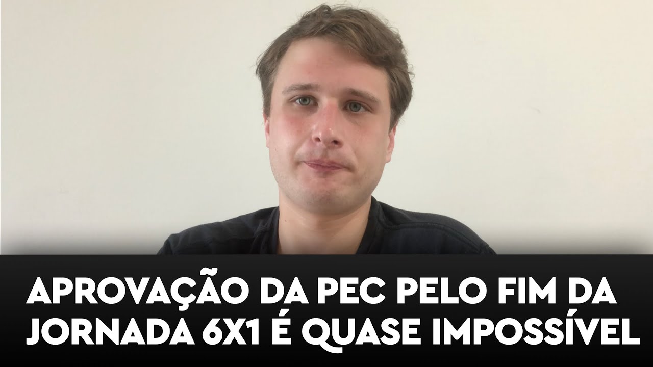 Aprovação da PEC pelo fim da jornada 6x1 é quase impossível