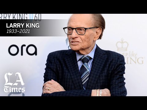 Larry King dead: Legendary talk show host dies at 87 - Los Angeles Times