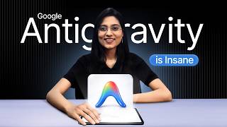 How To Use Google Antigravity 10X Better Than Everyone Else