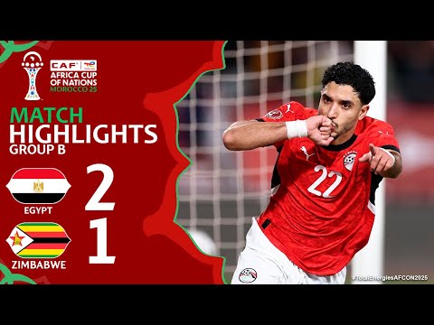 Egypt vs Zimbabwe 2-1 Highlights | Africa Cup of Nation 2025 | مصر ضد زيمبابوي 2-1
