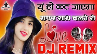 Download lagu Yun Hi Kat Jaayega Safar Dj [Remix]Love Dholki Special Dj Song Remix By Dj NAFEES Stay mp3