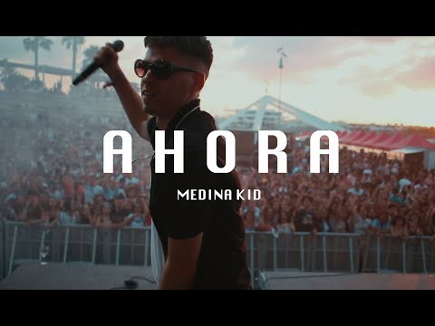 Medina Kid - Ahora (Video)