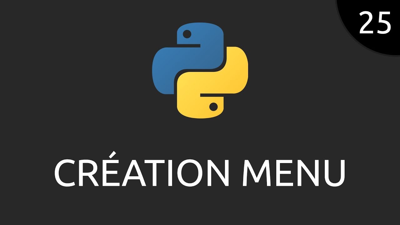 Python #25 - création menu
