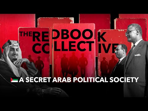 THE RED BOOK COLLECTIVE - A Secret Arab Political Society