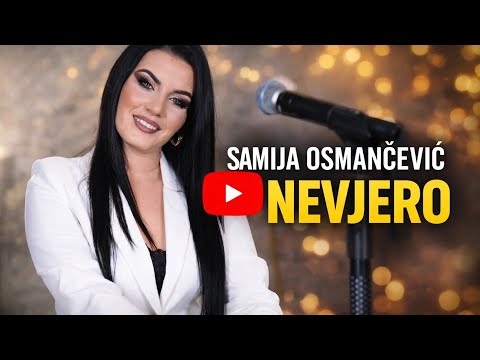 SAMIJA OSMANCEVIC - NEVJERO (COVER 2026)