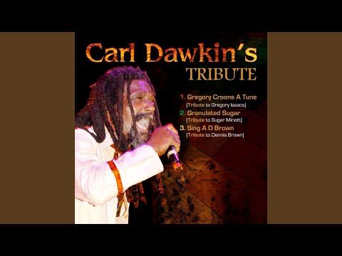 Gregory Croons A Tune (Tribute To Gregory Isaacs)