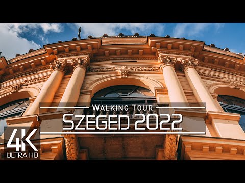 【4K 60fps】🇭🇺 VIRTUAL WALKING TOUR: 🚶 «Szeged - Hungary 2022» 🎧 ORIGINAL SOUNDS 🚫 NO COMMENT 📺 ASMR