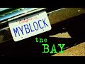 MTV My Block: The Bay