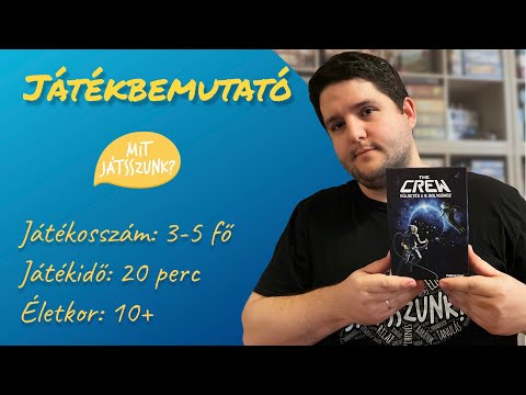 The Crew Játékbemutató - Mit Játsszunk?