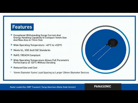 Radial Leaded Disc ZNR® Transient / Surge Absorbers (Metal Oxide Varistor)