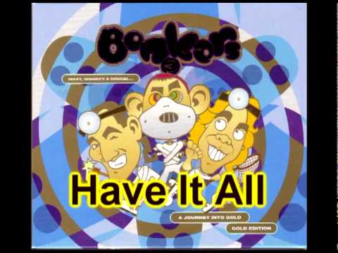 Bonkers 3 - Have It All (44 OF 52)