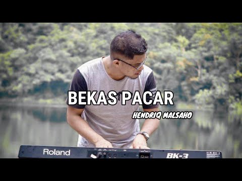 DANGDUT BEKAS PACAR cover HENDRIQ MALSAHO