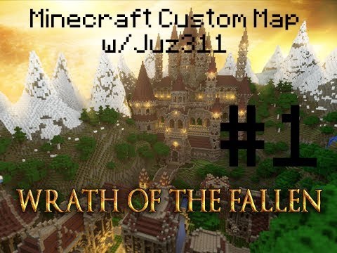 Wrath of the Fallen (Minecraft Custom Map) w/Juz311 SOLO NO CO-OP Episode 1 - THE TOWN OF GRENOR