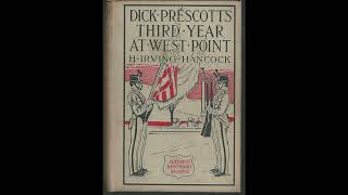 Dick Prescott's Third Year at West Point; or, Standing Firm for Flag and Honor (#3