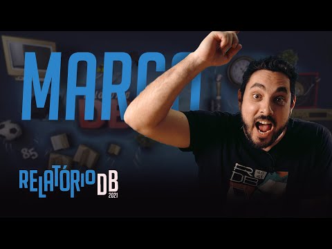 RELATÓRIO DB - MARÇO 2021