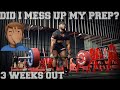 Did I Mess Up My Meet? | 3 Weeks Out