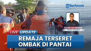 Sempat Hilang Terseret Ombak Pantai Sunua Padang Pariaman, Remaja 18 Tahun Ditemukan Meninggal Dunia