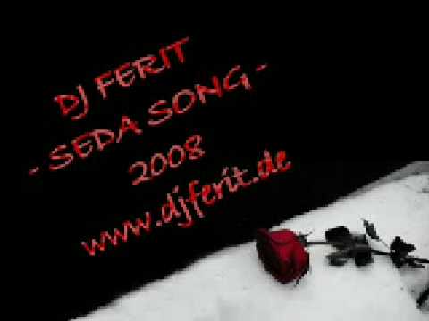 DJ FERIT - SEDA