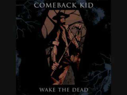 Comeback Kid- False Idols Fall