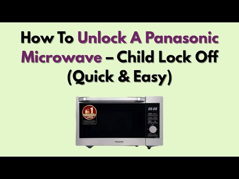 How To Unlock A Panasonic Microwave – Child Lock Off (Quick & Easy)