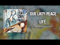 Our Lady Peace - Life (With Intro) [HQ Audio]