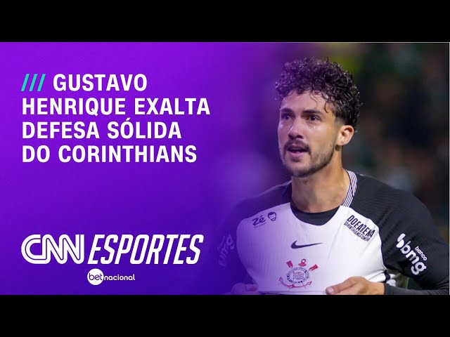Após vitória, Gustavo Henrique exalta defesa sólida do Corinthians | CNN NOVO DIA