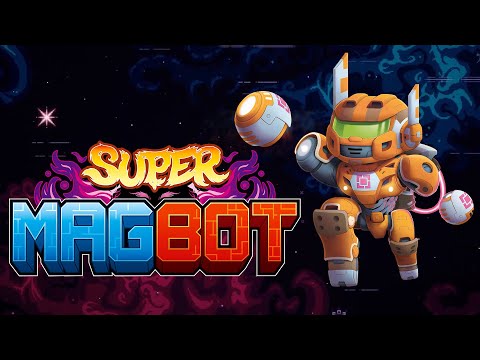 Super Magbot Announcement Trailer thumbnail
