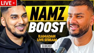 NAMZ BOOST x CEOCAST | Ramadan Live Stream
