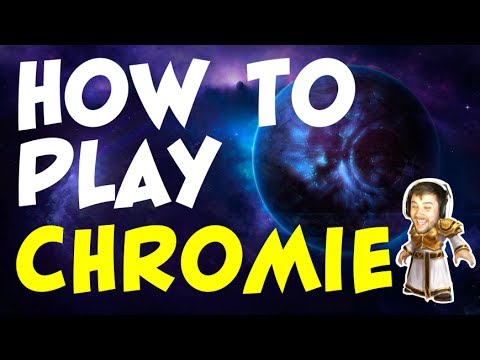 Chromie - How To play // TrikSlyr