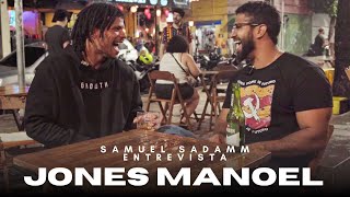 JONES MANOEL IN A WAY YOU'VE NEVER SEEN BEFORE!
