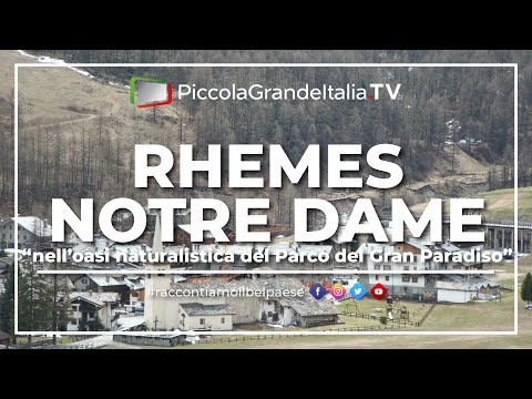 Rhemes-Notre-Dame 2013 - Piccola Grande Italia