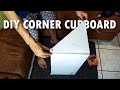 Building A Bathroom CORNER CUPBOARD DIY
