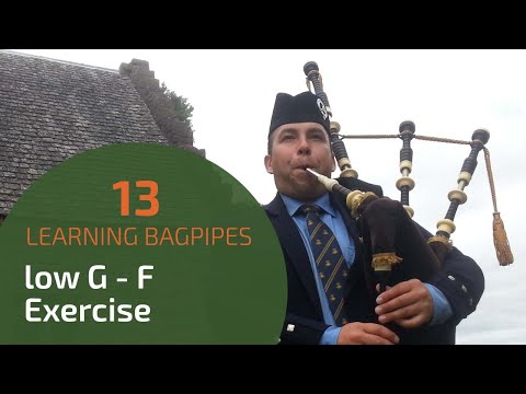 Highland Bagpipe Lesson 13 | low G - F Exercise