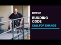 The WA Government Urged To Implement Change Improving Accessibility In All New Homes ABC News