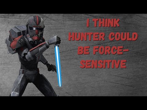 I think Hunter could be Force-Sensitive