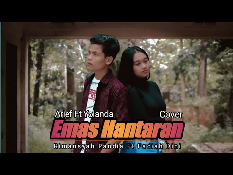 Emas Hantaran - Arief ft Yolanda (Cover Rimansyah Pandia Ft Fadiah Dini|Slowrock)