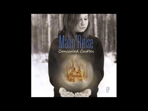 Malin Røise - Hero (Sampler "Concealed Castles" EP )