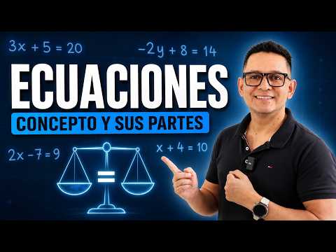 Concepto de ecuación y sus partes