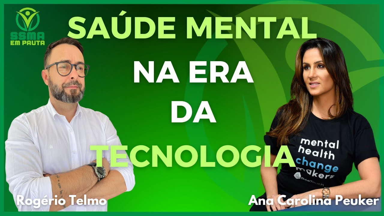 Saúde Mental na Era da Tecnologia! #saudemental #tecnologia #burnout #ssma #psicologia