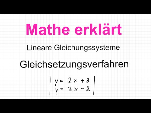 Gleichsetzungsverfahren - Lineare Gleichungssysteme: Mathe erklärt von Lars Jung