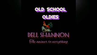 The Answer To Everything - DEL SHANNON: w/lyrics