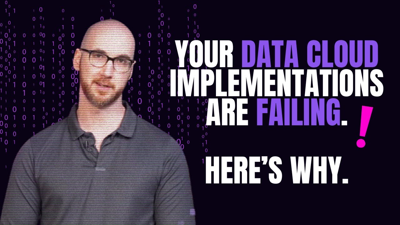 Why Do Your Salesforce Data Cloud Implementations Fail?
