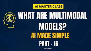 🚀 What are Multimodal Models in AI? | AI Tutorials for Beginners (FREE) | #aitutorial