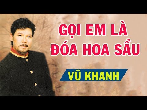 Thể hiện bởi Vũ Khanh