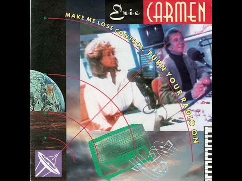 Eric Carmen - Make Me Lose Control (1988 LP Version) HQ