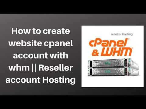 How to create website cpanel account with whm  Reseller account Hosting