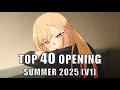 Top 40 Anime OP Of Summer 2025 V1